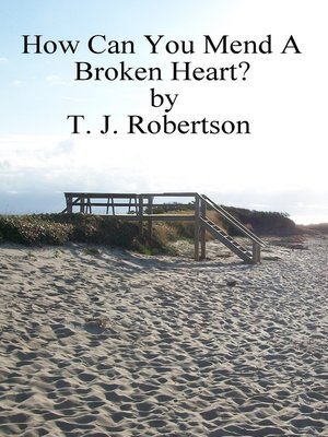 cover image of How Can You Mend a Broken Heart?